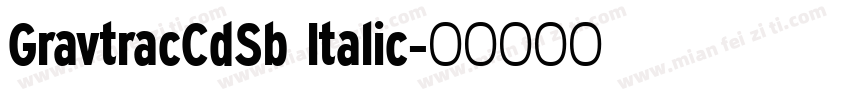 GravtracCdSb Italic字体转换